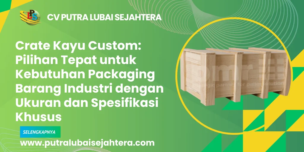 Barang industri dengan ukuran besar, bentuk tidak standar, atau bobot tinggi membutuhkan kemasan yang mampu memberikan perlindungan maksimal. Crate kayu custom menjadi solusi packaging yang dirancang khusus untuk menyesuaikan ukuran dan spesifikasi barang agar lebih aman selama proses penyimpanan maupun pengiriman. Dibandingkan crate kayu standar, crate kayu custom memberikan fleksibilitas lebih tinggi karena desain dapat dibuat berdasarkan karakteristik produk. Hal ini membantu perusahaan mengurangi risiko kerusakan akibat benturan, tekanan, atau pergeseran selama proses distribusi. Perbandingan Crate Kayu Custom dan Crate Kayu Standar Sebelum memilih jenis kemasan, perusahaan perlu memahami perbedaan antara crate kayu custom dan crate kayu standar. Faktor Perbandingan Crate Kayu Custom Crate Kayu Standar Ukuran Dibuat sesuai dimensi barang Mengikuti ukuran umum Desain Dapat disesuaikan dengan kebutuhan produk Pilihan desain terbatas Perlindungan Lebih optimal untuk barang khusus Cocok untuk barang umum Kapasitas Beban Dapat disesuaikan dengan berat barang Memiliki batas tertentu Penggunaan Industri Mesin, alat berat, produk khusus Barang ukuran standar Berdasarkan perbandingan tersebut, crate kayu custom lebih cocok digunakan untuk perusahaan yang membutuhkan kemasan dengan tingkat keamanan dan fleksibilitas tinggi. Apa Itu Crate Kayu Custom? Crate kayu custom adalah kemasan kayu berbentuk rangka atau peti yang dibuat berdasarkan ukuran, bentuk, dan kebutuhan perlindungan barang tertentu. Kemasan ini dirancang untuk memberikan perlindungan optimal terhadap barang yang memiliki karakteristik khusus, seperti mesin industri, komponen manufaktur, atau produk bernilai tinggi. Crate kayu custom banyak digunakan untuk berbagai sektor, seperti: Industri manufaktur. Otomotif. Alat berat. Produk ekspor. Peralatan industri khusus. Dengan desain yang tepat, crate kayu membantu menjaga barang tetap stabil selama proses pemindahan dan pengiriman. Keunggulan Menggunakan Crate Kayu Custom Penggunaan crate kayu custom memberikan berbagai manfaat bagi perusahaan yang membutuhkan solusi packaging khusus. 1. Ukuran Sesuai Spesifikasi Barang Setiap barang memiliki dimensi berbeda. Crate kayu custom dapat dibuat mengikuti ukuran produk sehingga ruang kosong dapat diminimalkan. 2. Perlindungan Lebih Optimal Desain yang disesuaikan membantu menjaga barang dari risiko benturan, tekanan, dan kerusakan selama perjalanan. 3. Mendukung Barang dengan Bobot Berat Material dan struktur crate dapat disesuaikan untuk menangani barang dengan kapasitas beban tertentu. 4. Mempermudah Proses Handling Crate dapat dirancang agar mudah dipindahkan menggunakan forklift, crane, atau alat material handling lainnya. Untuk kebutuhan packaging industri lainnya, Anda dapat membaca informasi mengenai wooden crate industri untuk perlindungan peralatan dan mesin. Faktor yang Perlu Dipertimbangkan Saat Memilih Crate Kayu Custom Pemilihan crate kayu custom harus dilakukan berdasarkan kebutuhan barang dan sistem operasional perusahaan. Berikut beberapa faktor penting yang perlu diperhatikan: 1. Ukuran dan Bentuk Barang Dimensi produk menjadi faktor utama dalam menentukan desain crate. Barang dengan bentuk khusus membutuhkan perhitungan ukuran yang lebih detail. 2. Berat Produk Barang berat membutuhkan konstruksi kayu yang kuat agar crate mampu menahan beban selama proses distribusi. 3. Metode Pengiriman Jenis transportasi seperti laut, udara, atau darat dapat memengaruhi desain crate yang diperlukan. 4. Sistem Handling Pastikan desain crate mendukung proses pemindahan menggunakan alat berat agar operasional lebih efisien. 5. Tingkat Perlindungan yang Dibutuhkan Barang bernilai tinggi atau sensitif membutuhkan tambahan perlindungan agar tetap aman selama perjalanan. Selain crate kayu custom, perusahaan juga dapat mempertimbangkan pallet kayu industri untuk mendukung kebutuhan logistik perusahaan. Jenis Crate Kayu Custom yang Banyak Digunakan Berikut beberapa jenis crate kayu yang umum digunakan berdasarkan kebutuhan industri: Jenis Crate Kayu Fungsi Open Wooden Crate Cocok untuk barang besar dengan kebutuhan ventilasi Closed Wooden Crate Memberikan perlindungan penuh terhadap produk Heavy Duty Crate Digunakan untuk mesin dan barang berbobot tinggi Export Wooden Crate Mendukung kebutuhan pengiriman internasional Pemilihan jenis crate yang tepat membantu perusahaan mendapatkan keseimbangan antara keamanan barang dan efisiensi biaya. Tips Memilih Produsen Crate Kayu Custom Produsen crate kayu memiliki peran penting dalam menentukan kualitas kemasan. Perusahaan perlu memilih penyedia yang mampu memahami kebutuhan packaging industri. Beberapa hal yang perlu diperhatikan: Memiliki pengalaman menangani barang industri. Mampu membuat desain berdasarkan spesifikasi produk. Menggunakan material kayu berkualitas. Memahami kebutuhan pengiriman dan handling. Memberikan solusi packaging yang sesuai. CV Putra Lubai Sejahtera menyediakan layanan pembuatan crate kayu custom untuk berbagai kebutuhan industri. Dengan desain yang disesuaikan, perusahaan dapat memperoleh kemasan yang lebih aman dan efisien untuk proses distribusi. Untuk konsultasi kebutuhan crate kayu custom, hubungi 081284555957 atau email sales@putralubaisejahtera.com. FAQ Crate Kayu Custom 1. Apa fungsi utama crate kayu custom? Crate kayu custom berfungsi untuk melindungi barang industri dari risiko benturan, tekanan, dan kerusakan selama proses penyimpanan maupun pengiriman. 2. Apakah crate kayu custom bisa dibuat sesuai ukuran barang? Ya, crate kayu custom dapat dibuat berdasarkan ukuran, bentuk, berat, dan kebutuhan perlindungan produk. 3. Barang apa saja yang cocok menggunakan crate kayu custom? Crate kayu custom cocok untuk mesin industri, alat berat, komponen manufaktur, produk ekspor, dan barang dengan spesifikasi khusus. 4. Apa keuntungan menggunakan crate kayu custom dibanding crate standar? Keuntungan utamanya adalah desain lebih fleksibel, perlindungan lebih maksimal, dan dapat disesuaikan dengan kebutuhan operasional perusahaan.